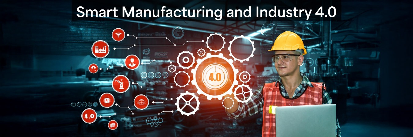 Smart Manufacturing and Industry 4.0